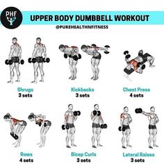 the upper body dumbbell workout is shown in this image, and shows how to do it