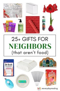 the words 25 gifts for neighbors that aren't food are overlaid with images of various items