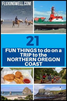 the cover of 21 fun things to do on a trip to the northern oregon coast