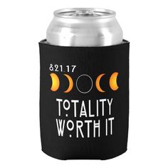 a black can cooler with the words totality worth it on it and three phases