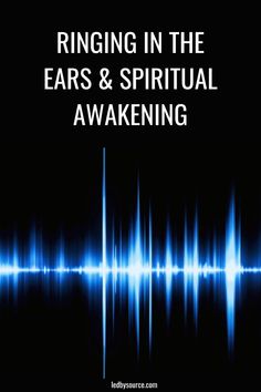 an audio wave with the words ring in the ears and spirital awakeing