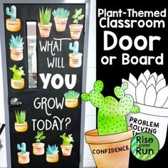 a classroom door decorated with cactus and potted plants