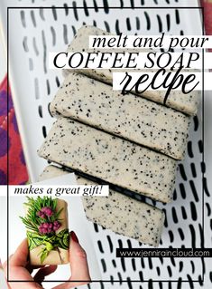 coffee soap recipe with text overlay that reads melt and pour coffee soap recipe makes a great gift