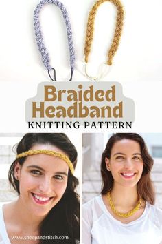 two braided headbands are shown with the words knitting pattern on them and an image