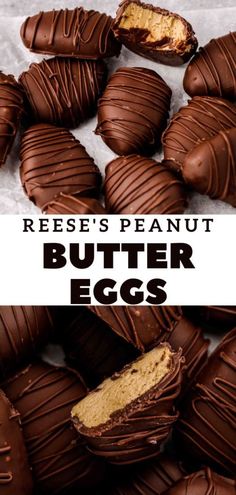 chocolate peanut butter eggs with the words reese's peanut butter eggs in front of them