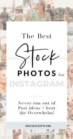 the best stock photos for instagrams and how to use them in your blog