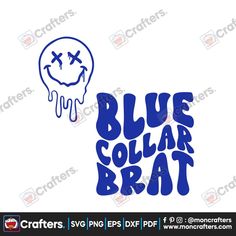 blue collar bratt skull with cross bones on it's head and the word blue collar