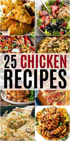 25 chicken recipes that are delicious and easy to make