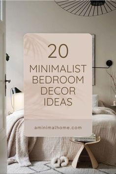 minimalist bedroom decor ideas with text overlay