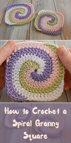 crocheted spiral granny square with text overlay that reads, how to crochet a spiral granny square