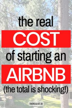 Estimate the cost of starting an Airbnb - everything from your mortgage payments to your furniture. Airbnb startup cost Own An Airbnb, Run An Airbnb, Furniture For Rental Property, How To Run An Airbnb, Airbnb Startup Checklist, How To Start An Airbnb, Running An Airbnb, Farm Airbnb Ideas, Owning An Airbnb