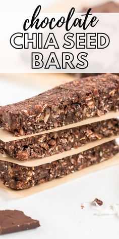 three chocolate chia seed bars stacked on top of each other with text overlay