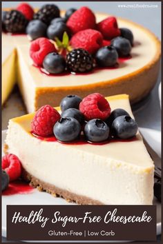 healthy sugar - free cheesecake with fresh berries and blueberries on top is ready to be eaten