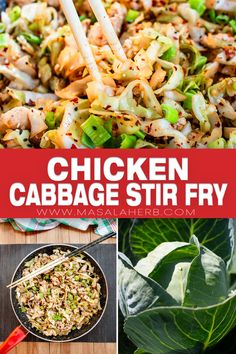 chicken cabbage stir fry with chopsticks in it and the words chicken cabbage stir fry