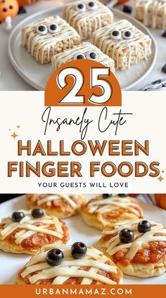 halloween finger foods with text overlay that reads 25 crazy cute halloween finger foods your guests will love