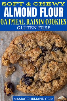 an oatmeal raisin cookie with the words soft and chewy almond flour