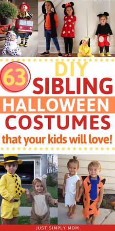 children's halloween costumes with text overlay that reads, diy sibling halloween costumes that your kids will love