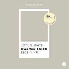 a white frame with the words jotun 1067 washed linen in yellow on it