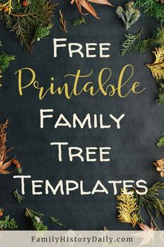 the free printable family tree templates are great for christmas and thanksgiving decorations, but they