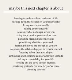 a poem that says maybe this next charter is about learning to embrace the experience of life turning down the volume on your inner circle