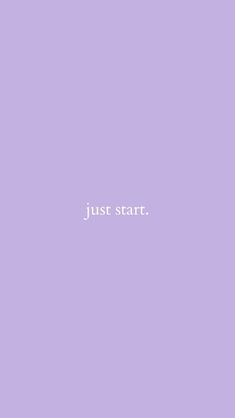 the words just start written in white on a purple background