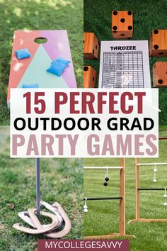 an outdoor game set up in the grass with text overlay that reads 15 perfect outdoor grab party games