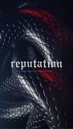 an image of a snake skin with the words repuptation on it