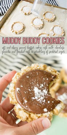 there is a person holding a cookie with chocolate on it and the words muddy buddy cookies above them