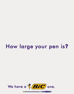 an advertisement with the words, how large your pen is? we have a one