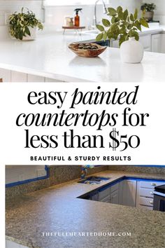 a kitchen counter with the words easy painted countertops for less than $ 50 on it