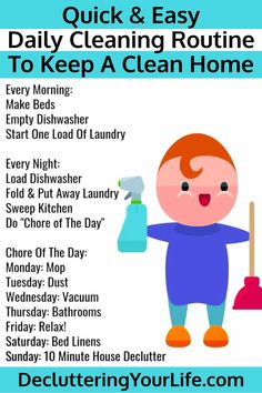 a poster with the words quick and easy daily cleaning routine to keep a clean home