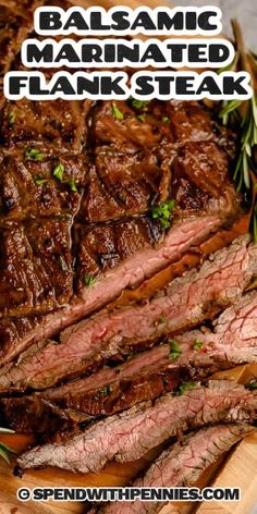 balsamic marinated flank steak on a cutting board