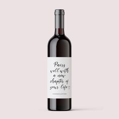 a bottle of wine with a quote on the label that says, pearls we will never conquer your life