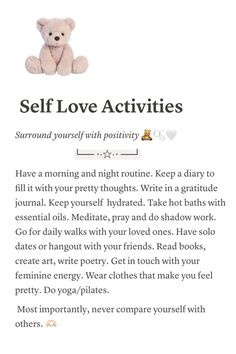 a teddy bear sitting on top of a page with the words self love activities written below it