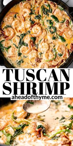 two photos with the words tuscann shrimp and spinach in white sauce being stirred by a spoon