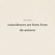 a quote on the topic of concirciones are hints from the universe