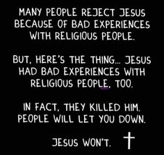 a black and white photo with the words jesus won't