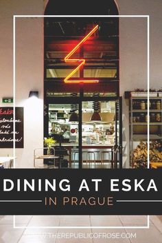 dining at eska in prague with text overlay reading dining at eska in prague