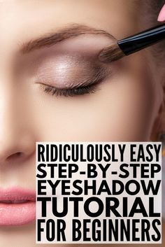 Step By Step Eyeshadow, Eyeshadow Guide, Eyeshadow Tutorial For Beginners, Eyeshadow Tips, Apply Eyeshadow, How To Apply Eyeshadow, Denise Richards, Hooded Eyes, Eye Makeup Tips