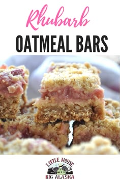 the cover of rhubarb oatmeal bars with text overlay