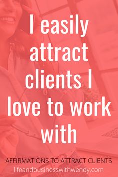 Wealth Affirmations Client Attraction Affirmations, Attracting Clients Affirmations, Clients Affirmation, Attract Clients Affirmations, 369 Project, Reiki Affirmations, Daily Affirmations Success, Business Booming, Business Affirmations