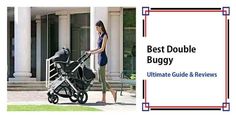 a woman pushing a stroller with the words best double buggy on it