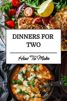 dinners for two how to make