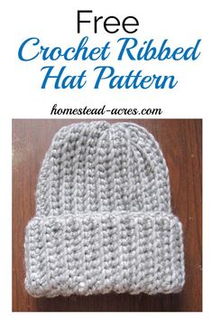 the free crochet ribbed hat pattern is shown