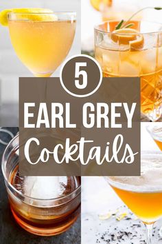 the top five gray cocktails with text overlay that reads, 5 ear grey cocktails