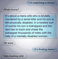 two texts that are in the same language, one is telling another it's watching a movie