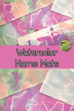 watercolor name mats with the words watercolor written on them in pink and green