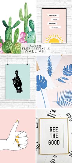 four different posters with cactus and hand prints on them, including one that says be the good