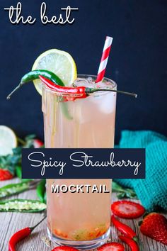 the best spicy strawberry mocko cocktail recipe