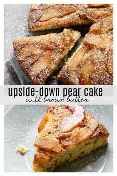 upside down pear cake with brown butter icing and powdered sugar on the top